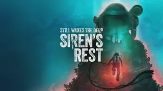 Still Wakes the Deep: Siren's Rest