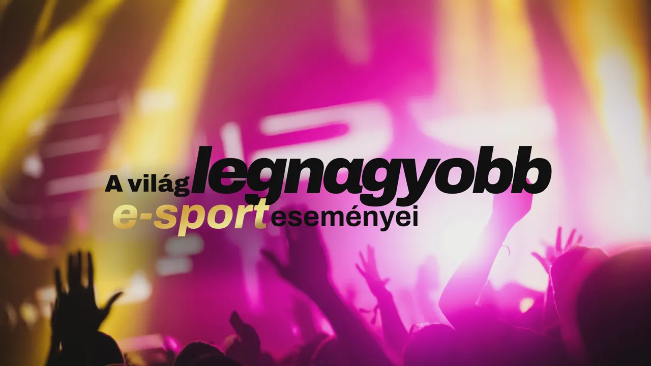 A világ legnagyobb e-sport eseményei